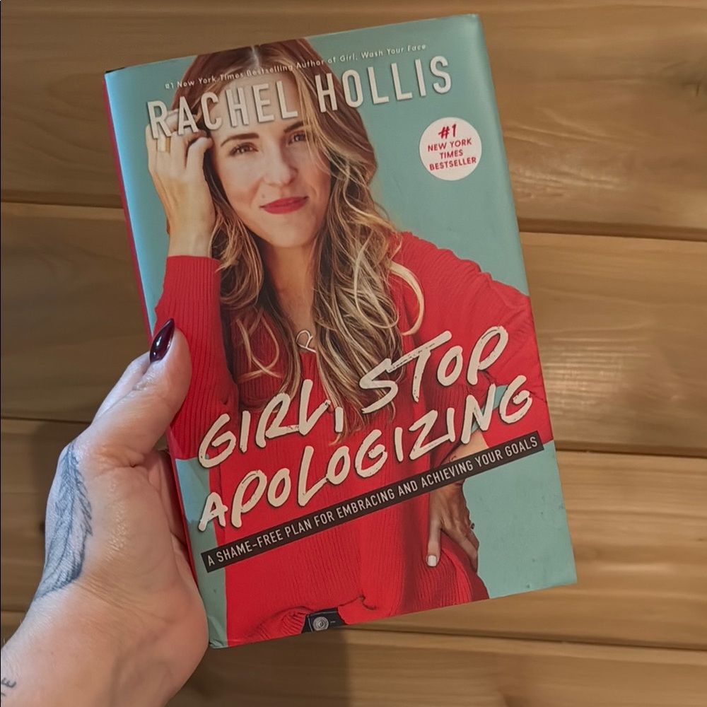 Rachel Hollis 'Girl, Stop Apologizing' Book
